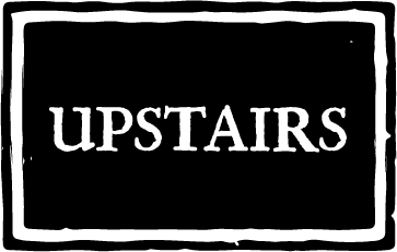 Upstairs